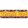 thumbnail image 1 of 10in x 3in Thank God Religious Bumper magnet  Vinyl Car magnets magnetic, 1 of 1