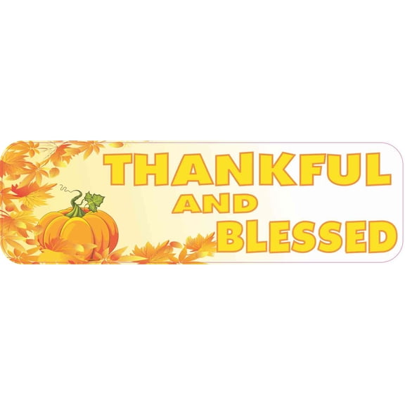 10in x 3in Thankful and Blessed Magnet