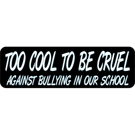 StickerTalk Too Cool to Be Cruel Vinyl Sticker, 10 inches x 3 inches
