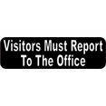 thumbnail image 1 of 10in x 3in Visitors Must Report To The Office Magnet, 1 of 3