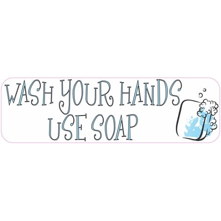 10in x 3in Wash Your Hands Use Soap Sticker