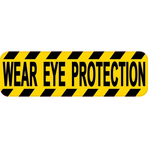 10in x 3in Wear Eye Protection Sticker