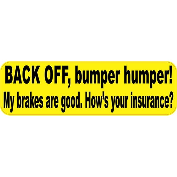 10in x 3in Yellow Back Off Bumper Humper Magnet Vinyl Funny Vehicle Magnet