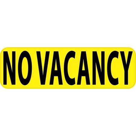 10in x 3in Yellow No Vacancy Sticker Vinyl Stickers Signs Business Sign