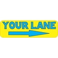 thumbnail image 1 of StickerTalk Right Arrow Your Lane Vinyl Sticker, 10 inches x 3 i, 1 of 3