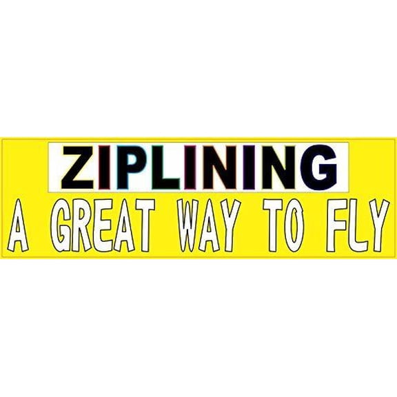 StickerTalk Ziplining a Great Way to Fly Vinyl Sticker, 10 inches x 3 inches