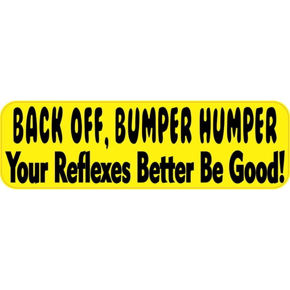 10inX3in Back Off Bumper Humper Sticker Car Vinyl Truck Stickers Decals