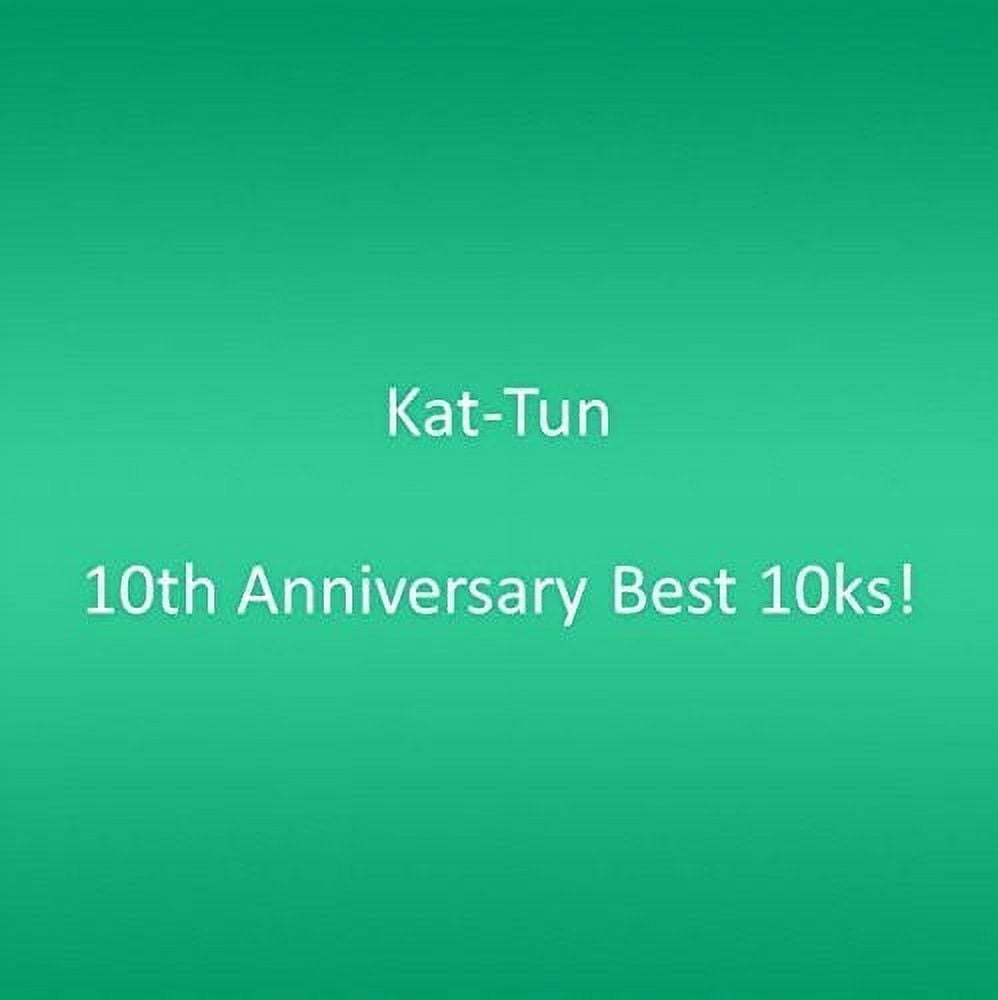 Kat-Tun - 10th Anniversary Best 10ks! - Amazon.com Music