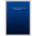 thumbnail image 1 of 11+ Essentials Creative Writing Examples Book 1, 1 of 1