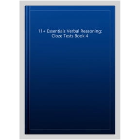 11+ Essentials Verbal Reasoning: Cloze Tests Book 4