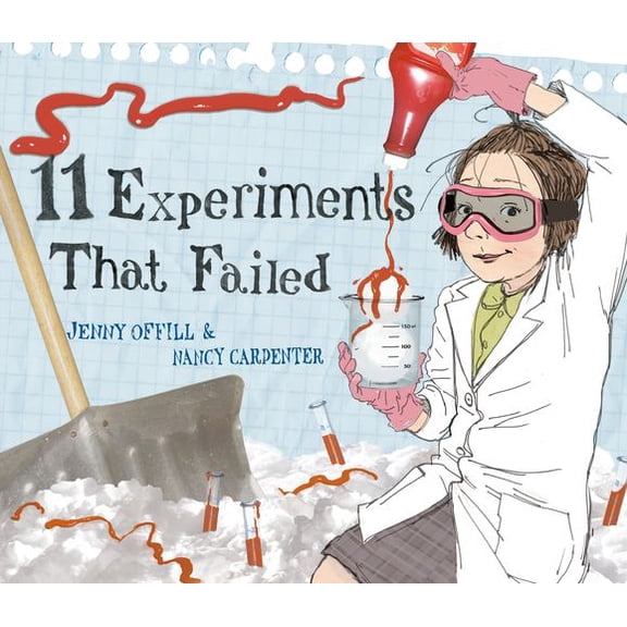 11 Experiments That Failed