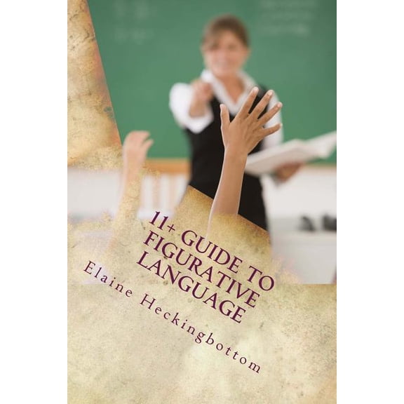 11+ Support 11+ Guide to Figurative Language (Revised), Book 2, (Paperback)