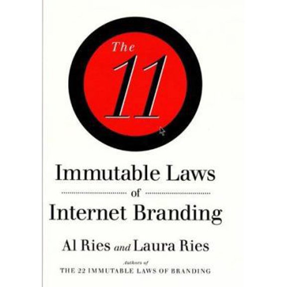Pre-Owned The 11 Immutable Laws of Internet Branding (Hardcover) 0060196211 9780060196219