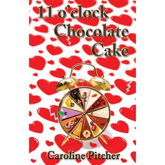 11 O'Clock Chocolate Cake, (Paperback)