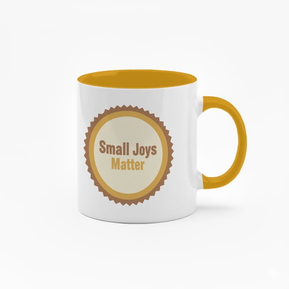 11 Ounce "Small Joys Matter" Ceramic Mug with Colorful Inner Lining - Inspirational Quote Coffee Cup with Badge Design