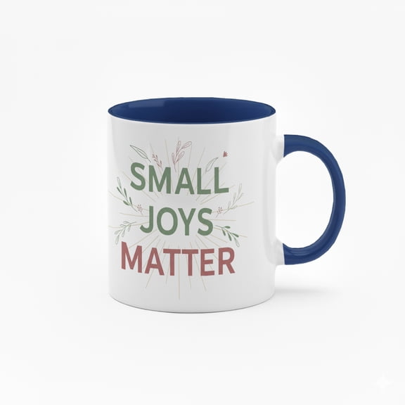 11 Ounce "Small Joys Matter" Ceramic Mug with Floral Design - Black Handle Coffee Cup for Daily Use