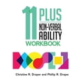 thumbnail image 1 of 11 Plus Workbooks 11 Plus Non-Verbal Ability Workbook: A workbook teaching both the 2D and 3D techniques required for both CEM and GL exam, (Paperback), 1 of 1