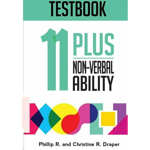 11 Plus Testbooks 11 Plus Non-Verbal Ability Testbook, (Paperback)
