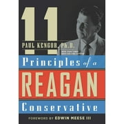 11 Principles of a Reagan Conservative (Edition 1) (Paperback)