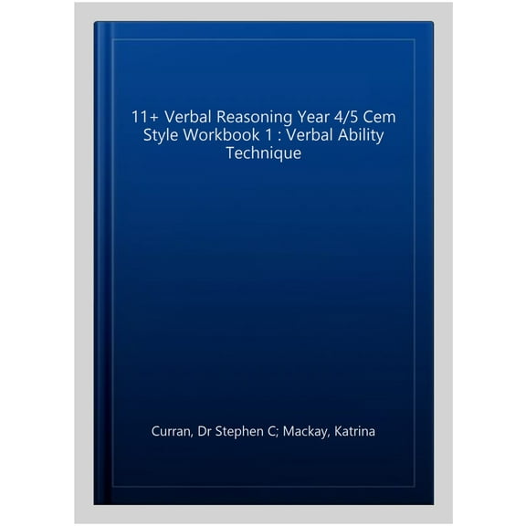 11+ Verbal Reasoning Year 4/5 Cem Style Workbook 1