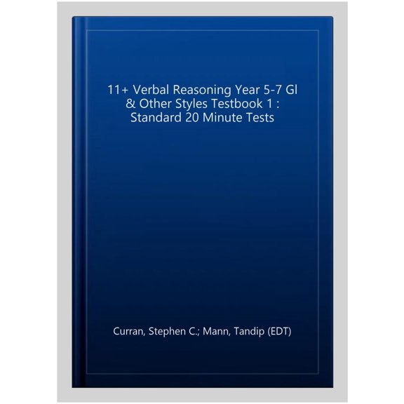11+ Verbal Reasoning Year 5-7 Gl & Other Styles Testbook 1