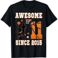 thumbnail image 1 of 11 Year Old Awesome Since 2015 Basketball Theme T-Shirt, 1 of 8