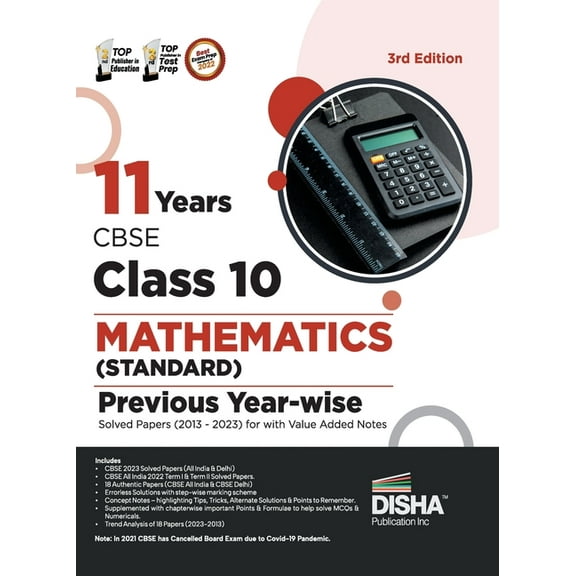 11 Years CBSE Class 10 Mathematics (Standard) Previous Year-wise Solved Papers (2013 - 2023) with Value Added Notes 3rd , (Paperback)