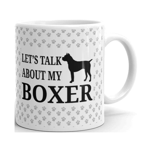 11 oz Dog Gifts Let's Talk About my Boxer Lovers Ceramic Coffee Mug Tea Cup