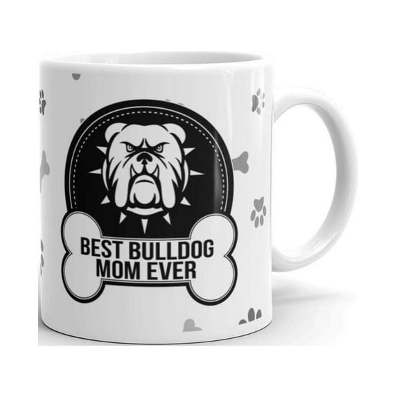 11 oz Dog Owner Gifts Best Bulldog Mom Ever Paw Pattern Puppy Supplies Coffee Mug