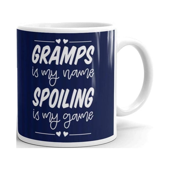 11 oz Father Day Gift Gramps is My Name Spoiling is my Game Ceramic Coffee Tea Cup Gift
