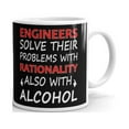 thumbnail image 1 of 11 oz Fathers Day Gift Engineers Solve Their Problems With Rationality Also with Alcohol Ceramic Coffee Mug, 1 of 4