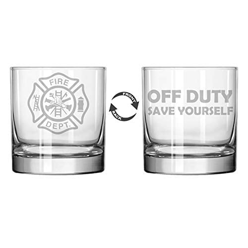 11 oz Rocks Whiskey Highball Glass Two Sided Fire Department Firefighter Off Duty Save Yourself