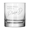 thumbnail image 1 of 11 oz Rocks Whiskey Old Fashioned Glass Pairs Well With A PharmD Pharmacist Funny Graduation Graduate Grad Gift, 1 of 1