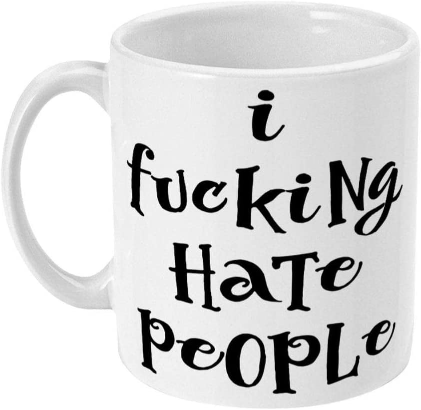 11 oz Romantic Valentine's Day Coffee Mug -I Fu-cking Hate People ...