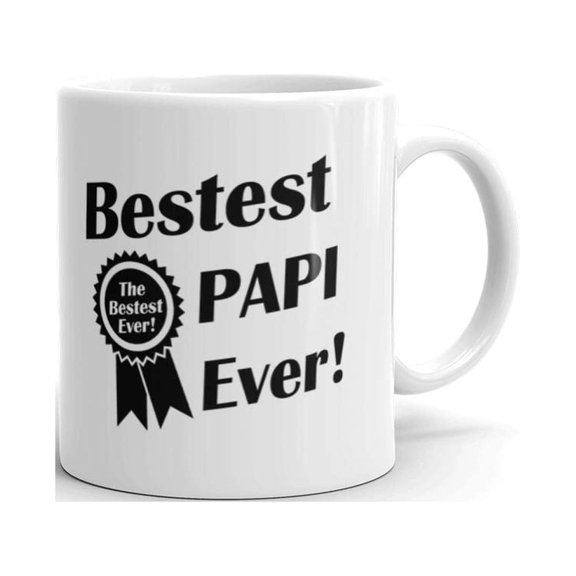 11 oz Top Fathers Day Gifts Bestest Best Papi Ever Award Cool Birthday Present Novelty Coffee Cup