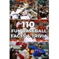 thumbnail image 1 of 110 Fun Baseball Facts And Trivia- Jose luis Benitea (Paperback), 1 of 1