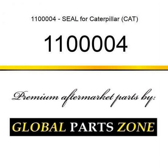 1100004 - SEAL for Caterpillar (CAT)