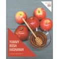 thumbnail image 1 of 111 Yummy Rosh Hashanah Recipes: Enjoy Everyday With Yummy Rosh Hashanah Cookbook!, (Paperback), 1 of 1