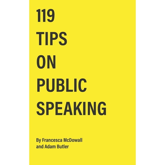 119 Tips on Public Speaking (Paperback)