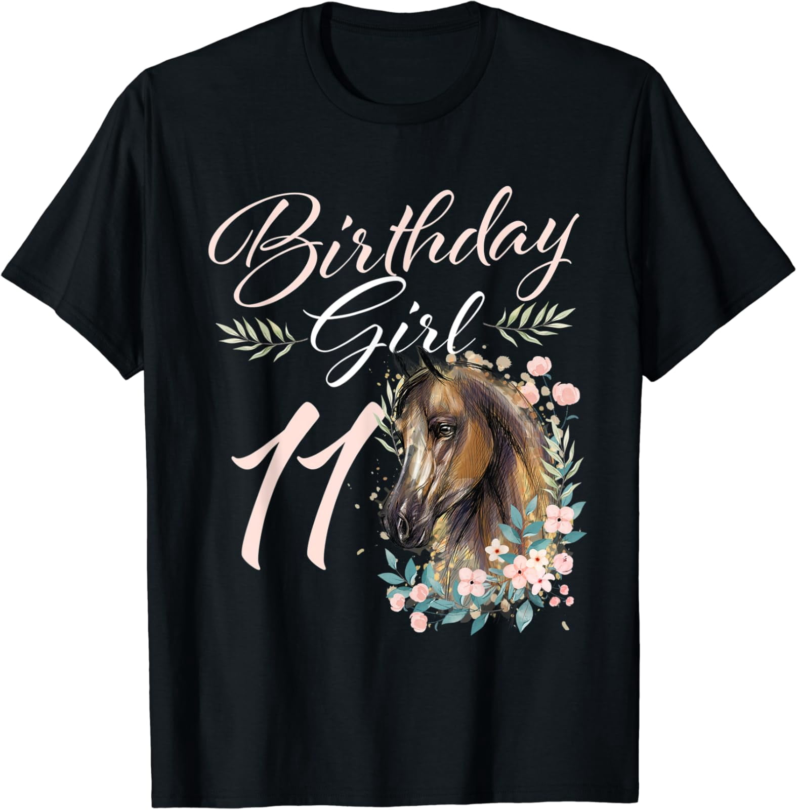11Th Birthday Girl Horse Lover 11 Years Old Bday T-Shirt All Size S-5Xl