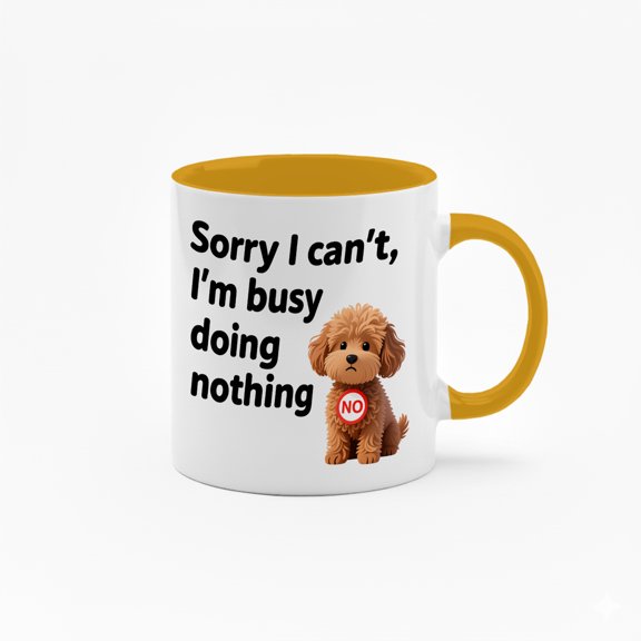 11oz Colorful Interior 'Sorry I Can't, I'm Busy Doing Nothing' Cartoon Dog Ceramic Mug