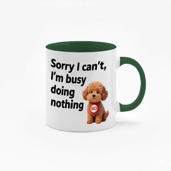 11oz Colorful Interior 'Sorry I Can't, I'm Busy Doing Nothing' Cartoon Dog Ceramic Mug