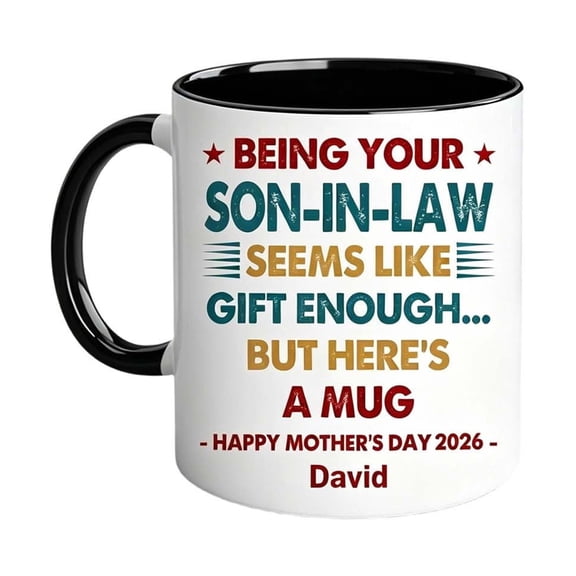 11oz Personalized Father's Day Ceramic Mug Custom Name Year Funny Son-in-Law Quote Coffee Mug Black Inner & Handle Microwave Dishwasher Safe Gift for Father-in-Law