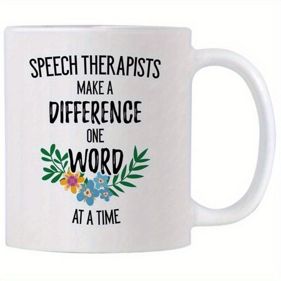 11oz Speech Pathologist Coffee Mug Make a Difference One Word at a Time Inspirational SLPs Language Therapists Teachers Graduates Microwave Hand Wash Only Reusable White Mug with G