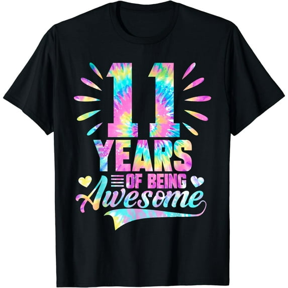 11th Birthday Gift Idea Tie-Dye 11 Year Of Being Awesome T-Shirt