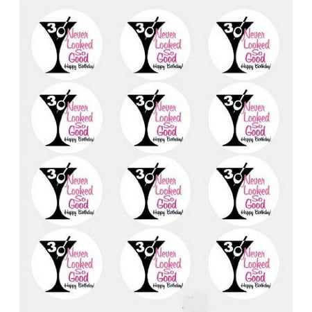 12 -"30 Never Looked So Good" Edible Cupcake Toppers