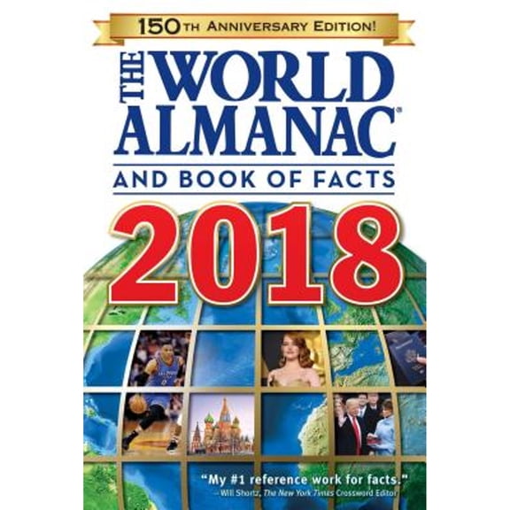 Pre-Owned The World Almanac and Book of Facts 2018 (Paperback) 9781600572135