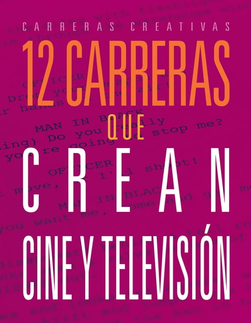 12 Carreras Que Crean Cine Y TelevisiÃ³n, (Paperback)