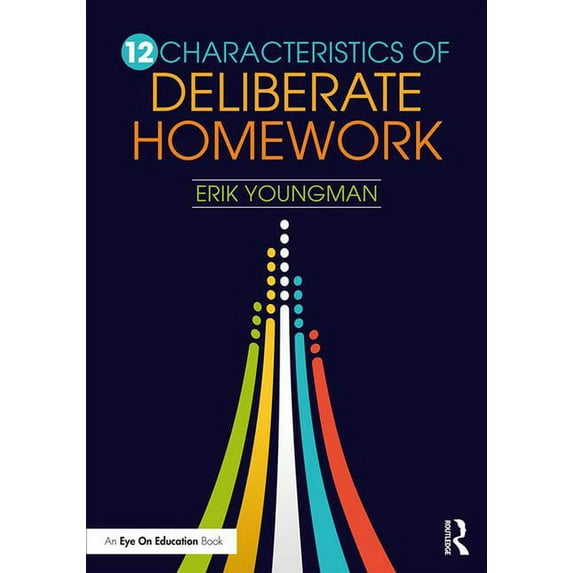 12 Characteristics of Deliberate Homework, (Paperback)