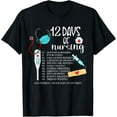 thumbnail image 1 of 12 Days Of Nursing Funny Nurse Christmas Cute Xmas Women Men T-Shirt, 1 of 4